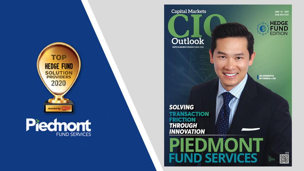 Piedmont Fund Services Earns Cover Story on Capital Markets CIO Outlook Annual Hedge Fund Edition